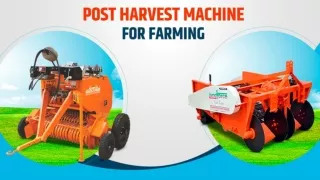 Post Harvest Machine For Farming