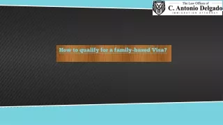 How to qualify for a family-based Visa