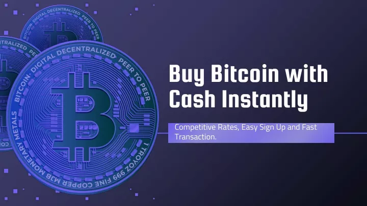 buy bitcoin with cash instantly