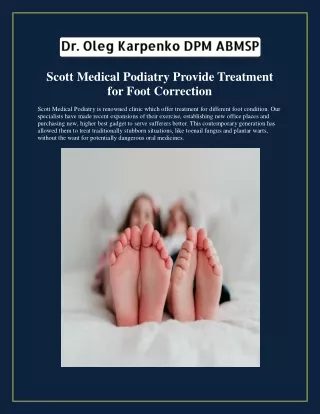 Treatment for Foot, Wound Care Scottmedicalpodiatry.com