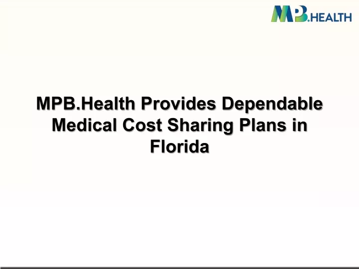 mpb health provides dependable medical cost