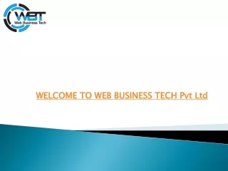 welcome to web business tech pvt ltd