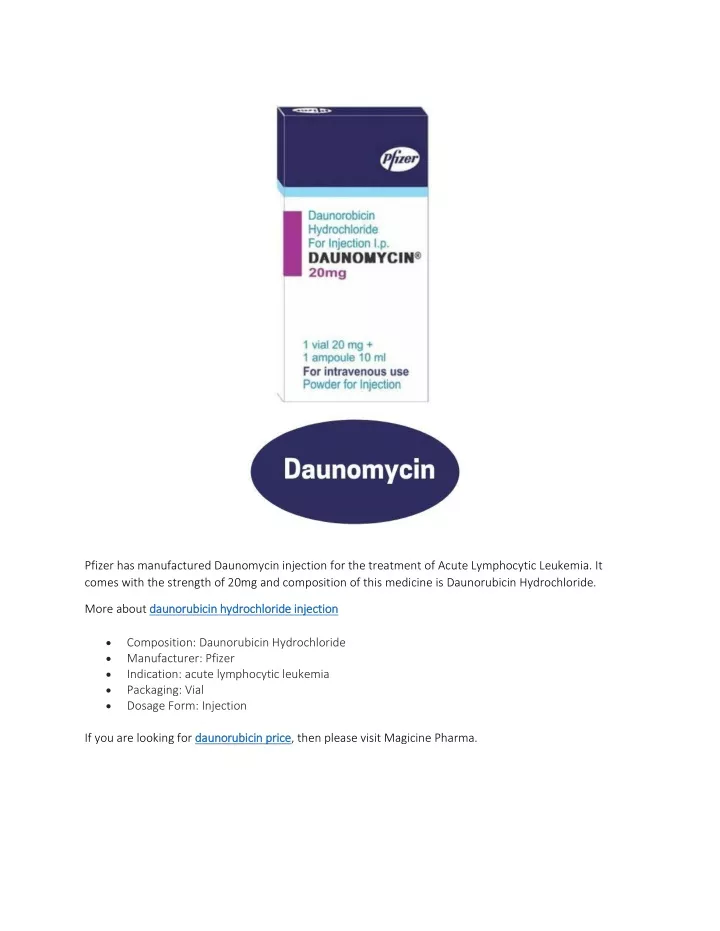 pfizer has manufactured daunomycin injection