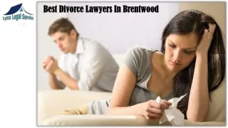 Best Divorce Lawyers In Brentwood | Lynx Legal Service