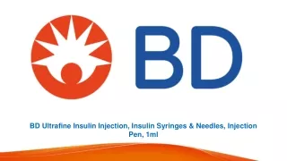 BD Ultrafine Insulin Injection, Insulin Syringes & Needles, Injection Pen, 1ml