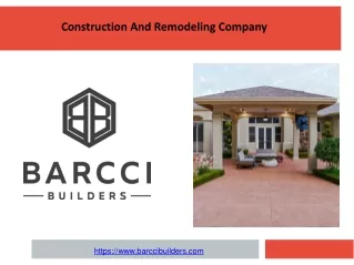 Construction And Remodeling Company