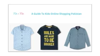 A Guide To Kids Online Shopping Pakistan