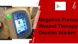Negative Pressure Wound Therapy Devices Market Size
