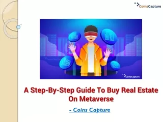 A Step-By-Step Guide To Buy Real Estate On Metaverse