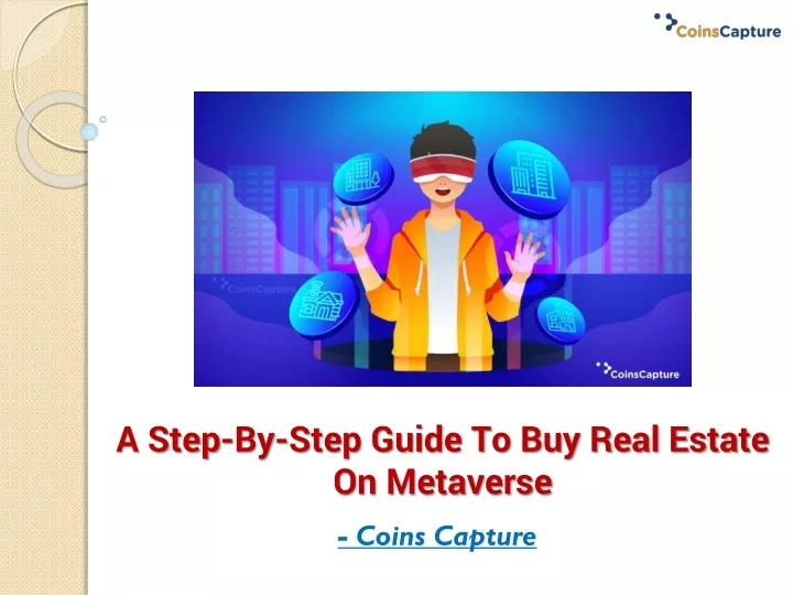 a step by step guide to buy real estate on metaverse