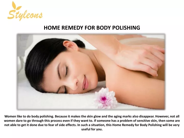 home remedy for body polishing