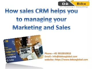 How sales CRM helps you to managing your Marketing and Sales