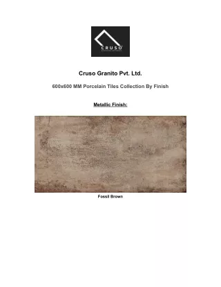 600x600 MM Porcelain Tiles Collection By Finishes