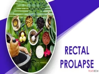 Best Rectal Prolapse Treatment