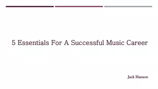5 Essentials For A Successful Music Career