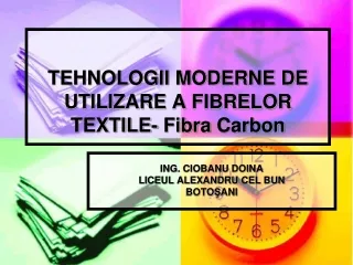 Tehnologii moderne de utilizare a fibrelor textile- fibra de carbon