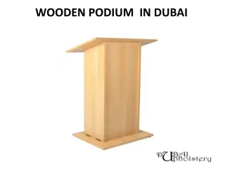 WOODEN PODIUM IN DUBAI