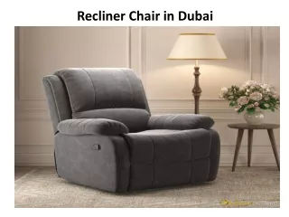 Recliner Chair in Dubai