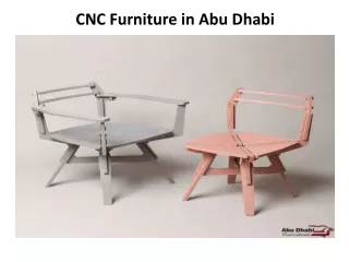 CNC Furniture in Abu Dhabi
