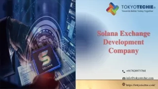 Solana Exchange Development Company | TokyoTechie