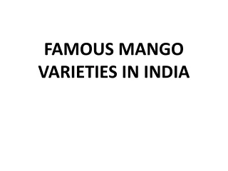 famous mango varieties in india