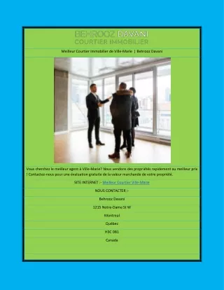 Meilleur Courtier Immobilier de Ville-Marie  | Behrooz Davani