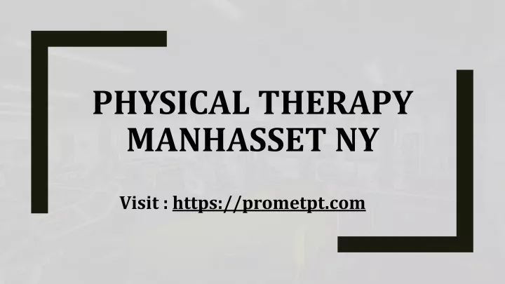 physical therapy manhasset ny