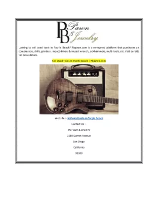 Sell Used Tools In Pacific Beach  Pbpawn.com