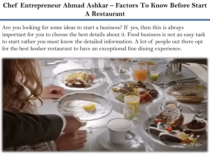 chef entrepreneur ahmad ashkar factors to know