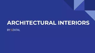 architectural interiors