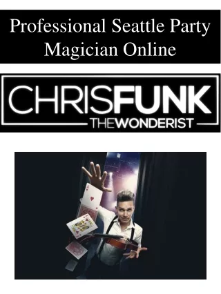 professional seattle party magician online