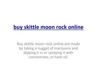 buy skittle moon rock online