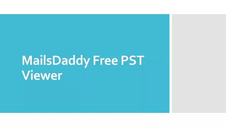 mailsdaddy free pst viewer