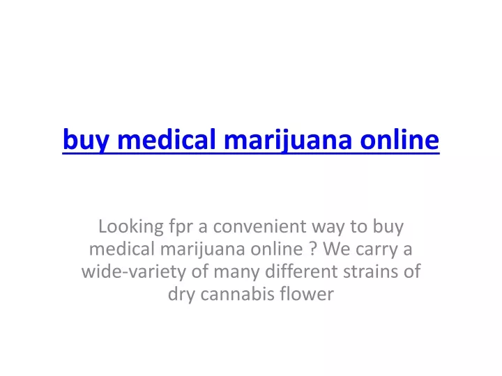 buy medical marijuana online