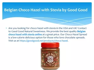 Belgian Choco Hazel with Stevia by Good Good