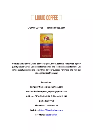 LIQUID COFFEE