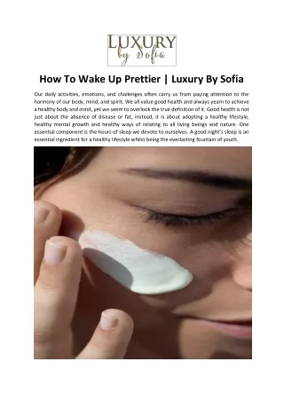 how to wake up prettier luxury by sofia