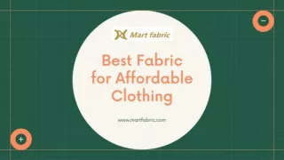 Best Fabric for Affordable Clothing