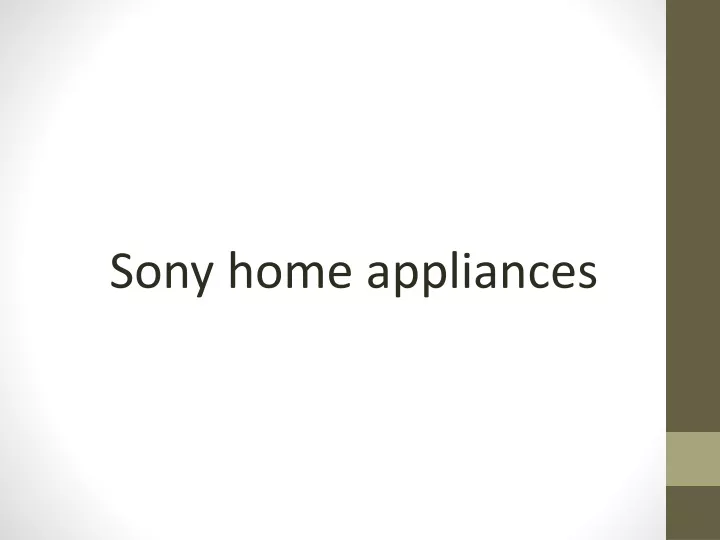 sony home appliances