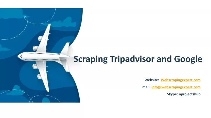 scraping tripadvisor and google