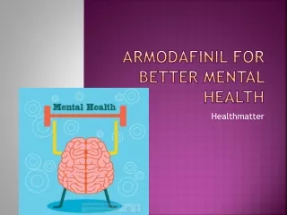 Armodafinil for better mental health