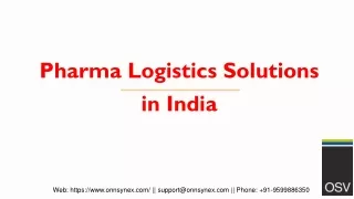 Pharma Logistics Solutions in India