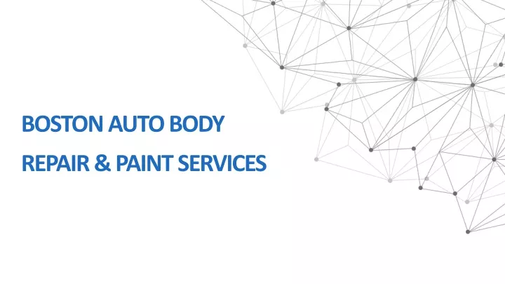 boston auto body repair paint services