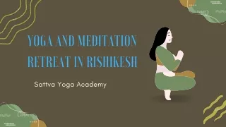 Yoga and Meditation Retreat in Rishikesh