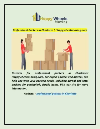 Professional Packers in Charlotte | Happywheelsmoving.com