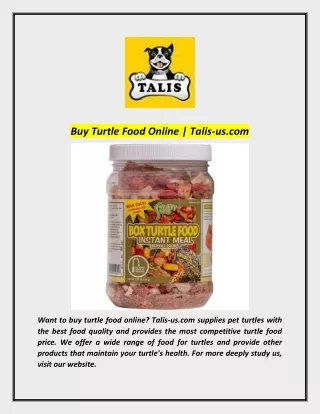 Buy Turtle Food Online | Talis-us.com