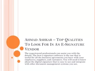 Ahmad Ashkar – Top Qualities To Look For In An E-Signature Vendor