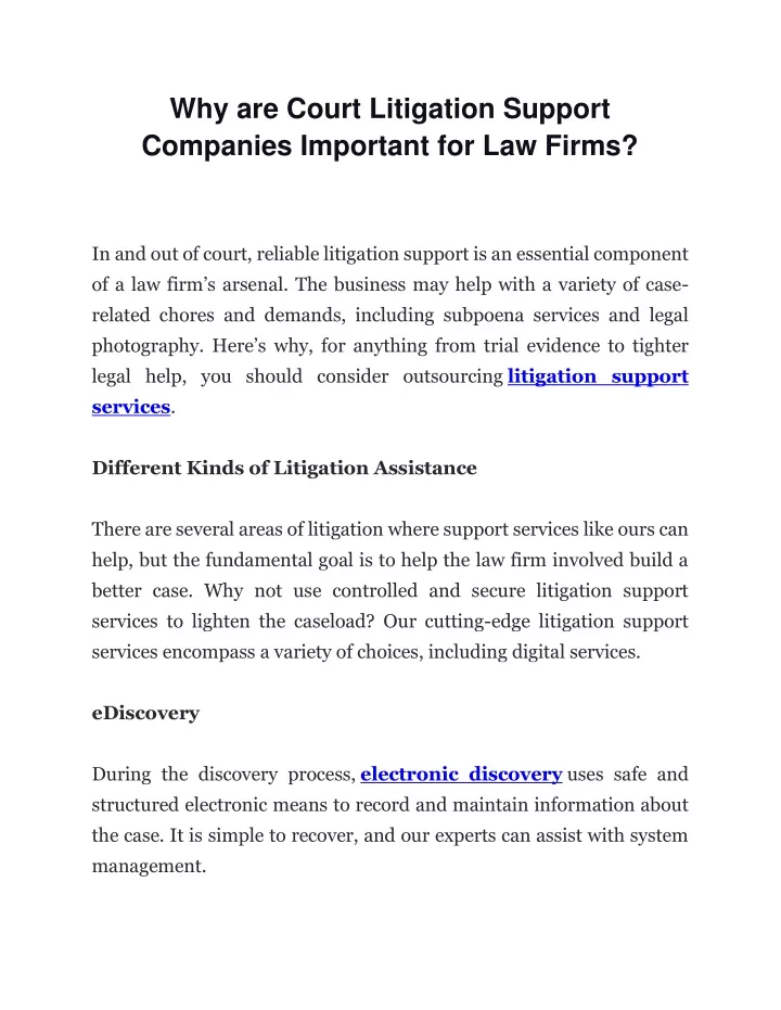 why are court litigation support companies