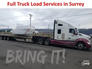Full Truck Load Services in Surrey