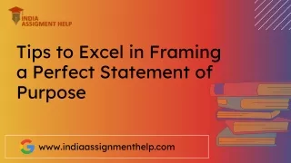 tips to excel in framing a perfect statement